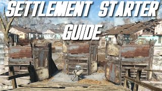 Fallout 4 SETTLEMENT STARTER GUIDE Complete Settlement Tutorial [upl. by Eetnod137]