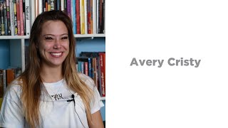 Interview with Avery Cristy [upl. by Shultz]