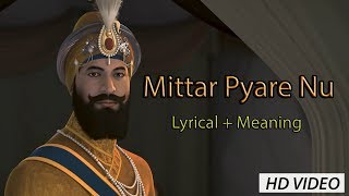 Mittar Pyare Nu  Lyrical Video with Meanings [upl. by Lledner]