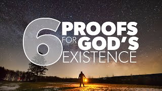 6 Proofs for Gods Existence  Proof for God [upl. by Cottle]