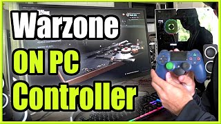 How to Play Call of Duty WARZONE with a Controller on PC PS4 or Xbox Controller [upl. by Ettenahs868]