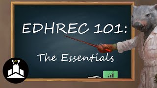 EDHRECast 101 EDHREC Essentials [upl. by Langley]