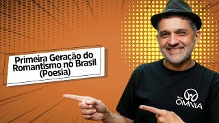 Primeira Geração do Romantismo no Brasil Poesia  Brasil Escola [upl. by Pepita565]