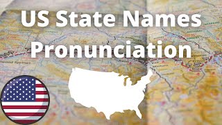 US State Names Pronunciation  American Accent [upl. by Carl343]