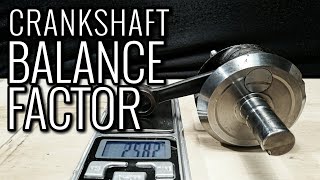 CRANKSHAFT BALANCING MADE EASY  Finding Crankshaft Balance Factor  2 STROKE TUNING [upl. by Torrie]