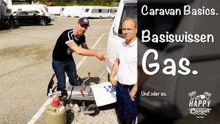 HAPPY CAMPING  Basiswissen Gas im Wohnwagen [upl. by Adorne]