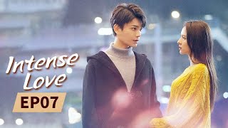 Intense Love  Full  EP7  Starring ZhangYuXiDingYuXi  韫色过浓  MangoTV US [upl. by Merkley614]