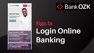 Online Banking Login  Bank OZK Log In to Your Account  wwwozkcom [upl. by Ahsekahs249]