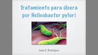 Úlcera por Helicobacter pylori Tratamiento [upl. by Nairbal]