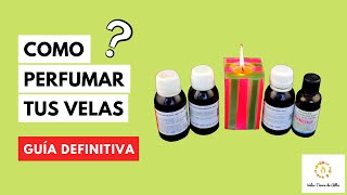 ¿Cómo PERFUMAR TUS VELAS Guía Esencias Aromáticas [upl. by Scott]