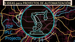 🥇Mejores Proyectos de Automatización  TOP PLC Project Ideas [upl. by Hcirdla962]