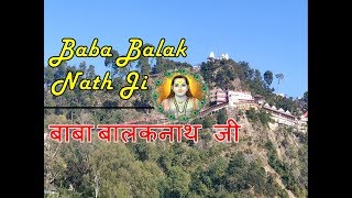 Baba Balak Nath Ji Deotsidh Hamirpur Himachal Pradesh  Himachal Darshan [upl. by Arem]