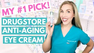 The BEST Drugstore AntiAging Eye Cream  The Budget Dermatologist  Skincare Made Simple [upl. by Olaznog401]