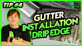 Gutter Installation tip quotDrip Edgequot4 [upl. by Skell]