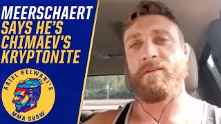 Gerald Meerschaert says he’ll shock the world vs Khamzat Chimaev  Ariel Helwani’s MMA Show [upl. by Zwart]