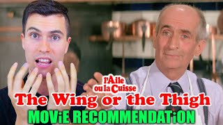 The Wing or the Thigh Laile ou la Cuisse  Movie Recommendation  French [upl. by Siuqcram]