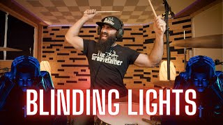 BLINDING LIGHTS  THE WEEKND  DRUM COVER [upl. by Ynabe]