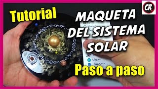 MAQUETA DEL SISTEMA SOLAR  Cómo hacerla paso a paso [upl. by Hubey]