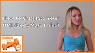 How to Calculate BMI [upl. by Enitsahc218]