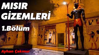 MISIR GİZEMLERİ 1 BÖLÜM [upl. by Fugate]