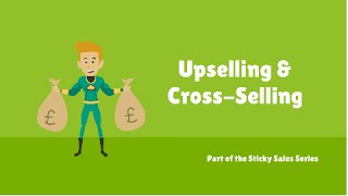 Free Sales Training Video Upselling and Cross Selling [upl. by Suitangi382]