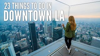 23 Things to Do in Downtown Los Angeles [upl. by Gavra]