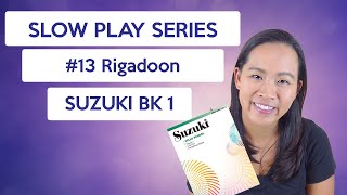 Slow Play Series 13 Rigadoon Suzuki Cello Book 1 [upl. by Claudine]