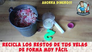 AHORRA DINERO 💰COMO HACER VELAS CASERAS 🕯🕯  Cómo reciclar velas viejas [upl. by Main]