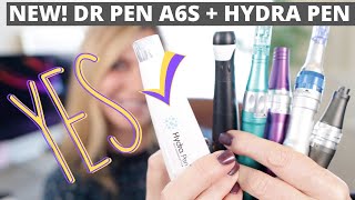 New Pen A6S  HYDRA PEN  Dr Pen M8  Dr Pen X5  Dr Pen A6  A7 Microneedling Pens revisited [upl. by Giarg]