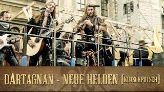 dArtagnan  Neue Helden KutschPutsch [upl. by Jose]