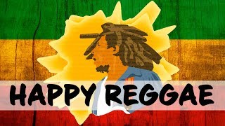 HAPPY REGGAE MUSIC  Jamaican Songs of Caribbean  Relaxing Summer Instrumental Music [upl. by Embry]