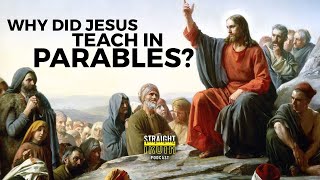 The Reason Why Jesus Preached in Parables [upl. by Soren538]