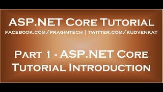 ASP NET Core Tutorial [upl. by Coridon]