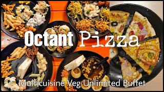 Octant Pizza 🍕 Unlimited Multicuisine Vegetarian Buffet  Buffet UnlimitedFood youtubeshorts [upl. by Nove]