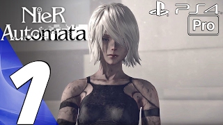 Nier Automata  Gameplay Walkthrough Part 1  Prologue Full Game PS4 PRO [upl. by Astrahan]