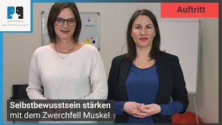 Selbstbewusstsein stärken mit dem Zwerchfell Muskel [upl. by Nnyltiac883]