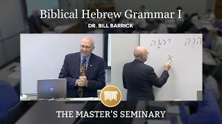 Lecture 2 Biblical Hebrew Grammar I  Dr Bill Barrick [upl. by Rehpotsirh]