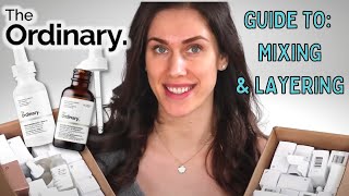 The Ordinary  ULTIMATE GUIDE TO MIXING amp LAYERING SKINCARE [upl. by Jordon587]