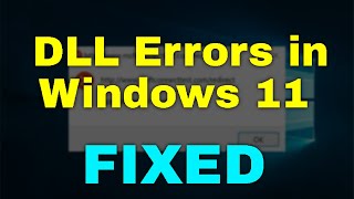 How to Fix DLL Errors in Windows 11 [upl. by Behlke]