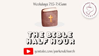 The Bible Half Hour  Exodus 1411624  2025 [upl. by Mich509]