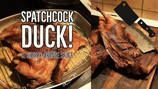 Spatchcock Roasted Duck With OrangeSherry Sauce [upl. by Anitroc]