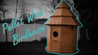 DIY Octagon Palletwood Birdhouse [upl. by Anelhtac]