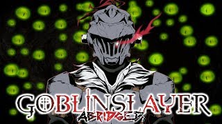 Goblin Slayer Abridged Goblin Slayer Parody  Episode 1 [upl. by Aleb]