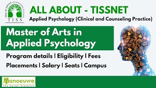 ALL ABOUT TISSNET  Applied Psychology Clinical and Counseling Practice   Program  Placements [upl. by Anerol]