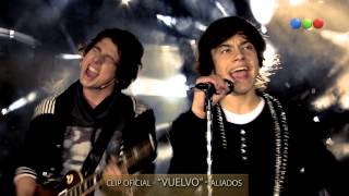 Videoclip quotVuelvoquot  Aliados [upl. by Marge]