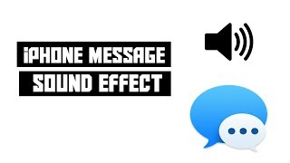 iPhone Message Sound Effects [upl. by Annavaj903]