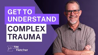 The Basics of Complex Trauma  Part 18 [upl. by Siravrat]