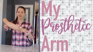 MY PROSTHETIC ARM  Living with One Hand [upl. by Aksoyn480]