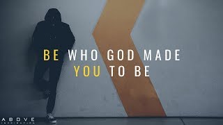 BE YOU  Inspirational amp Motivational Video [upl. by Arni716]