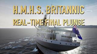 Death of the HMHS Britannic  REALTIME FINAL PLUNGE [upl. by Adiuqram885]